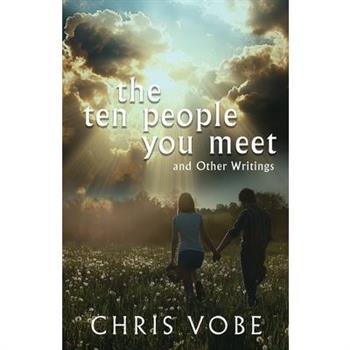 The Ten People You Meet