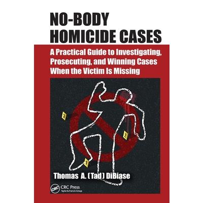 No-Body Homicide Cases