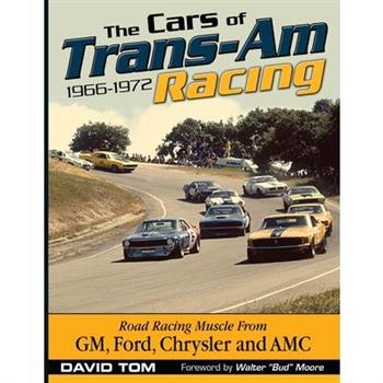 The Cars of Trans-Am Racing