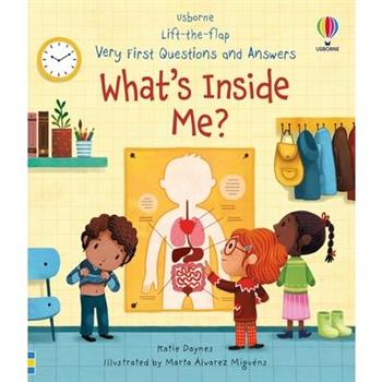 Very First Questions and Answers What’s Inside Me?
