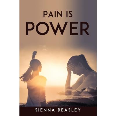 Pain is power