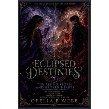The Rising Storm and Broken Hearts