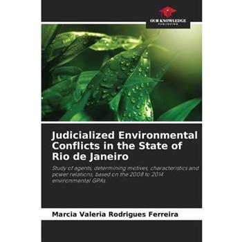 Judicialized Environmental Conflicts in the State of Rio de Janeiro