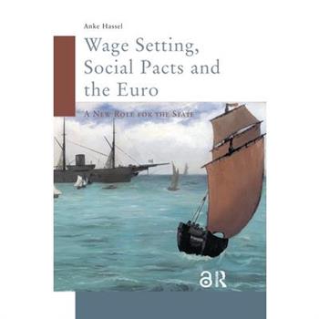 Wage Setting, Social Pacts and the Euro Wage Setting, Social Pacts and the Euro
