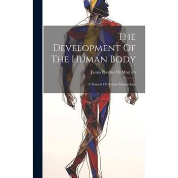 The Development Of The Human Body