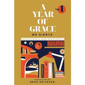 A Year Of Grace, Volume 1