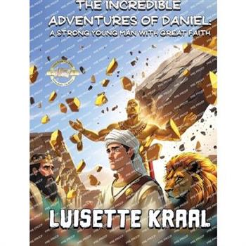 The Incredible Adventures of Daniel