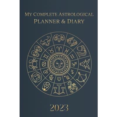 My Complete Astrological Planner & Diary 2023