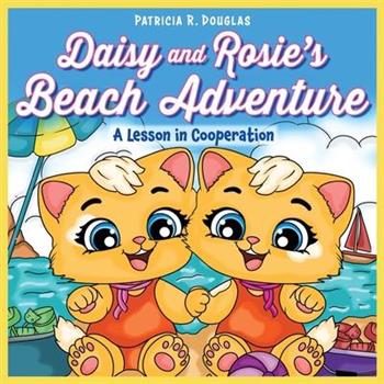 Daisy and Rosie's Beach Adventure