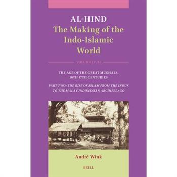 Al-Hind: The Making of the Indo-Islamic World