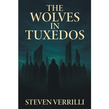 The Wolves In Tuxedos