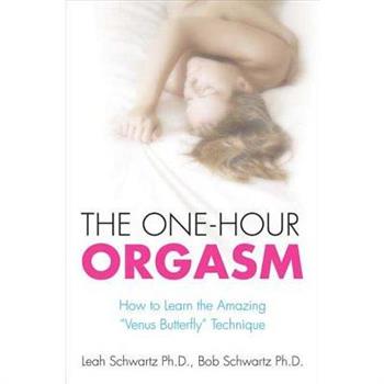 The One-hour Orgasm