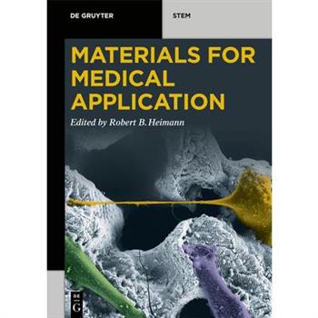Materials for Medical Application