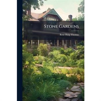 Stone Gardens
