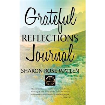 Grateful Reflections Journal