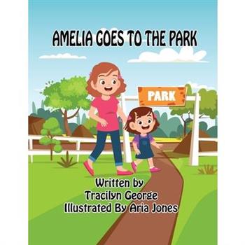 Amelia Goes to the Park