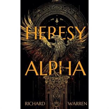 Heresy Alpha