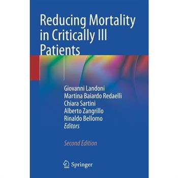 Reducing Mortality in Critically Ill Patients