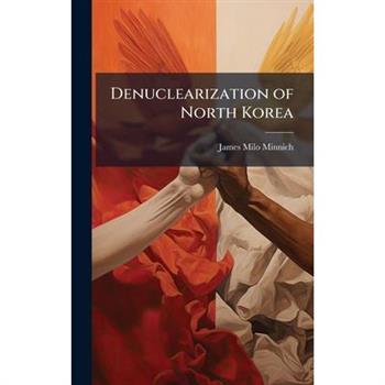 Denuclearization of North Korea