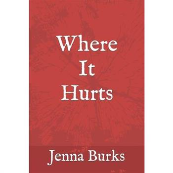 Where It Hurts