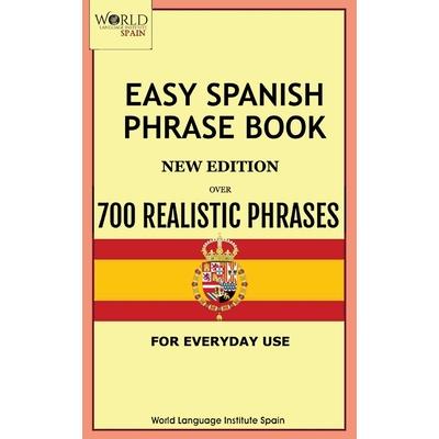 Easy Spanish Phrase Book New Edition