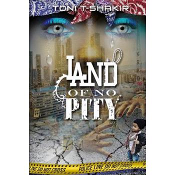 Land Of No Pity