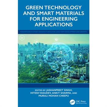 Green Technology and Smart Materials for Engineering Applications