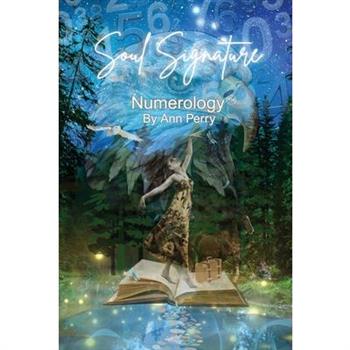 Soul Signature Numerology(TM)