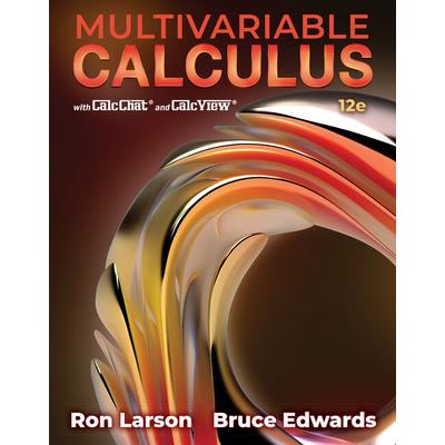 Student Solutions Manual for Larson/Edwards’ Multivariable Calculus