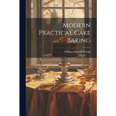 Modern Practical Cake Baking