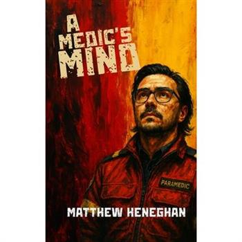 A Medic's Mind