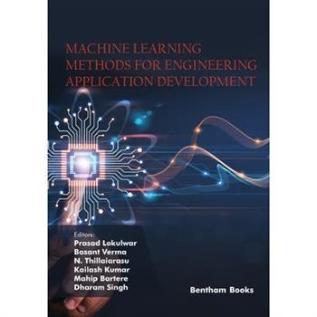 Machine Learning Methods for Engineering Application Development