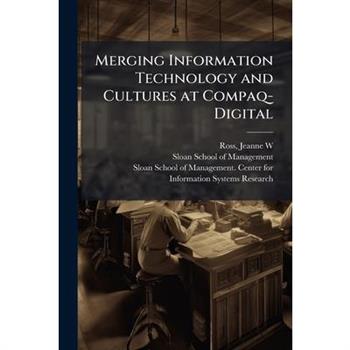 Merging Information Technology and Cultures at Compaq-Digital