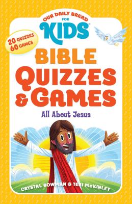 Our Daily Bread for Kids
