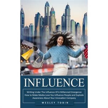 Influence