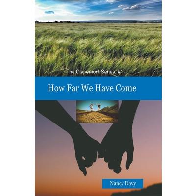 How Far We Have Come