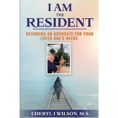 I Am the Resident