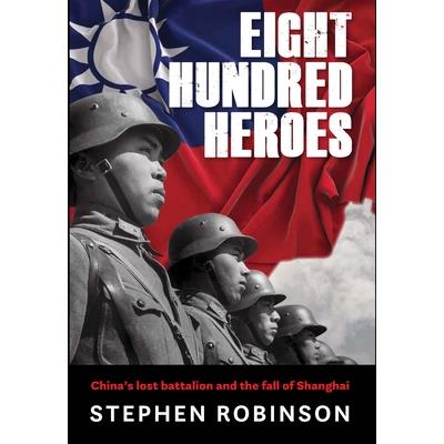 Eight Hundred Heroes
