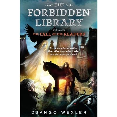 The forbidden library 4 : the fall of the readers
