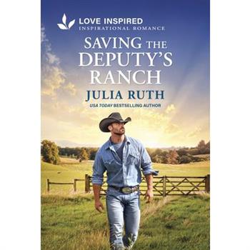 Saving the Deputy's Ranch