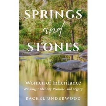Springs and Stones