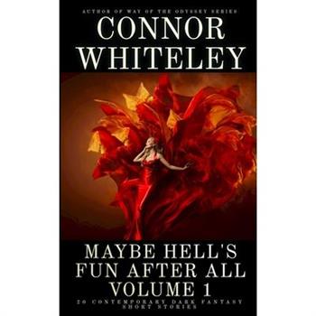 Maybe Hell's Fun After All Volume 1