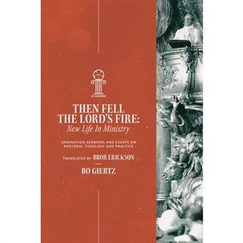 Then Fell the Lord's Fire
