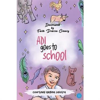Adi Goes to School