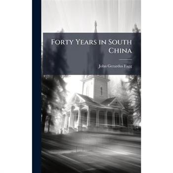 Forty Years in South China