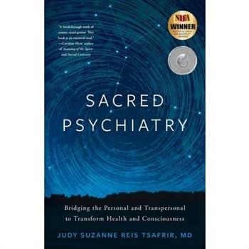 Sacred Psychiatry