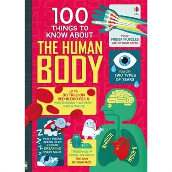 100 Things to Know about the Human Body