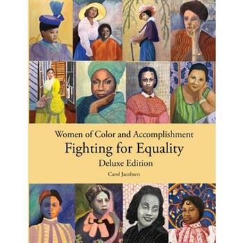 Women of Color and Accomplishment Fighting for Equality