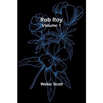 Rob Roy - Volume 1