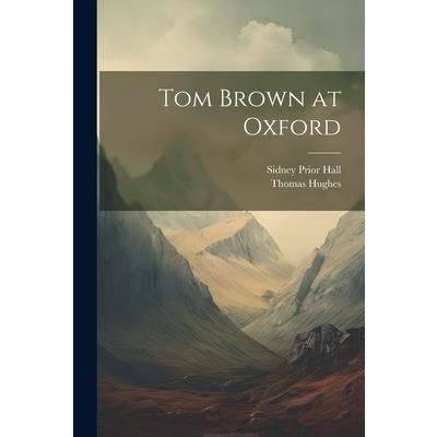 Tom Brown at Oxford